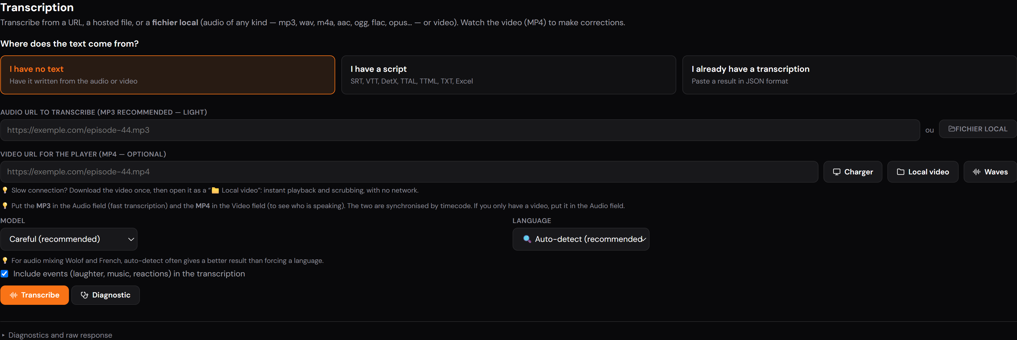 The transcription screen: source, language and fidelity before starting the job.