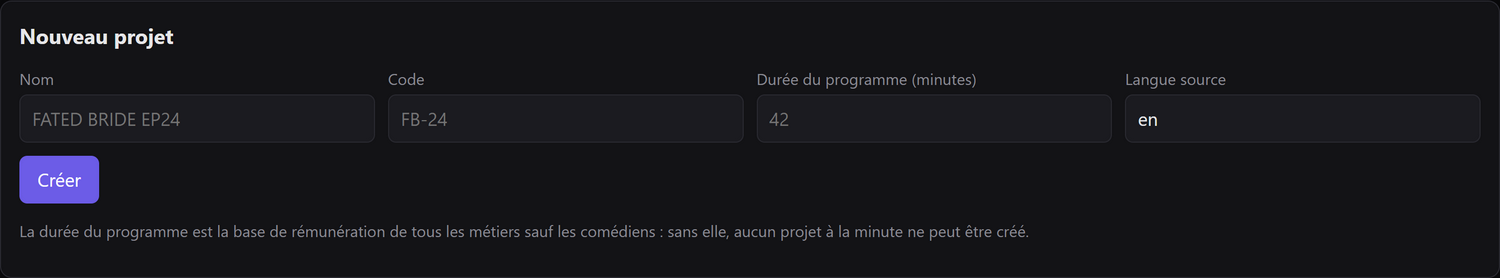 Le formulaire de création : nom, code, durée du programme et langue source.