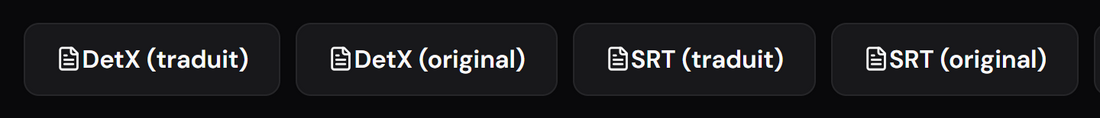 DetX et SRT, chacun en version adaptée et en version originale.