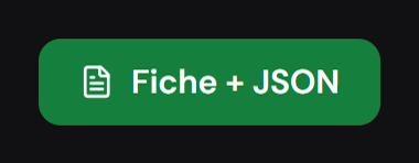Le bouton Fiche + JSON, qui produit le document à joindre à la livraison.