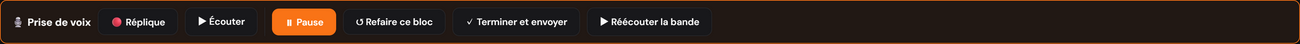 La barre d’enregistrement en cours de session : Pause, Refaire ce bloc et Réécouter la bande.